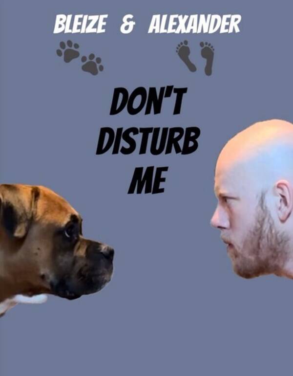Hund - Don't disturb me